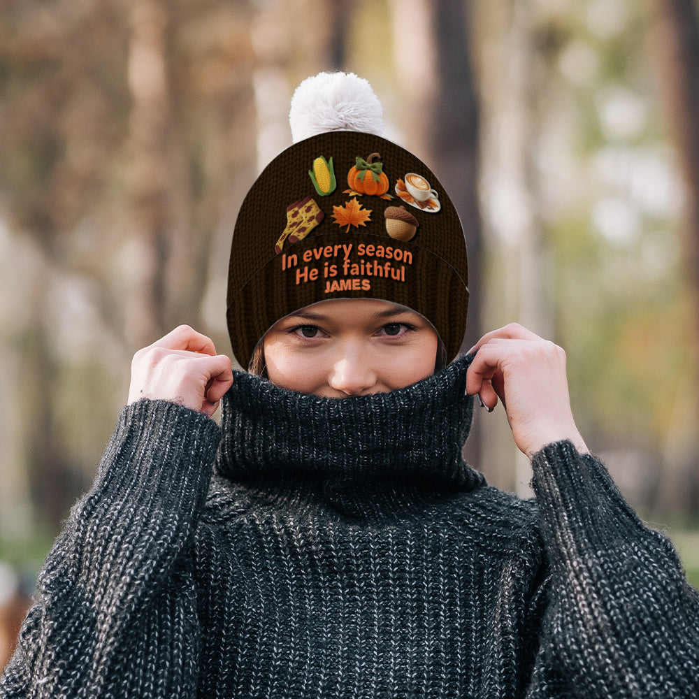 In every season He is faithful - Personalized Christian Beanie Hat
