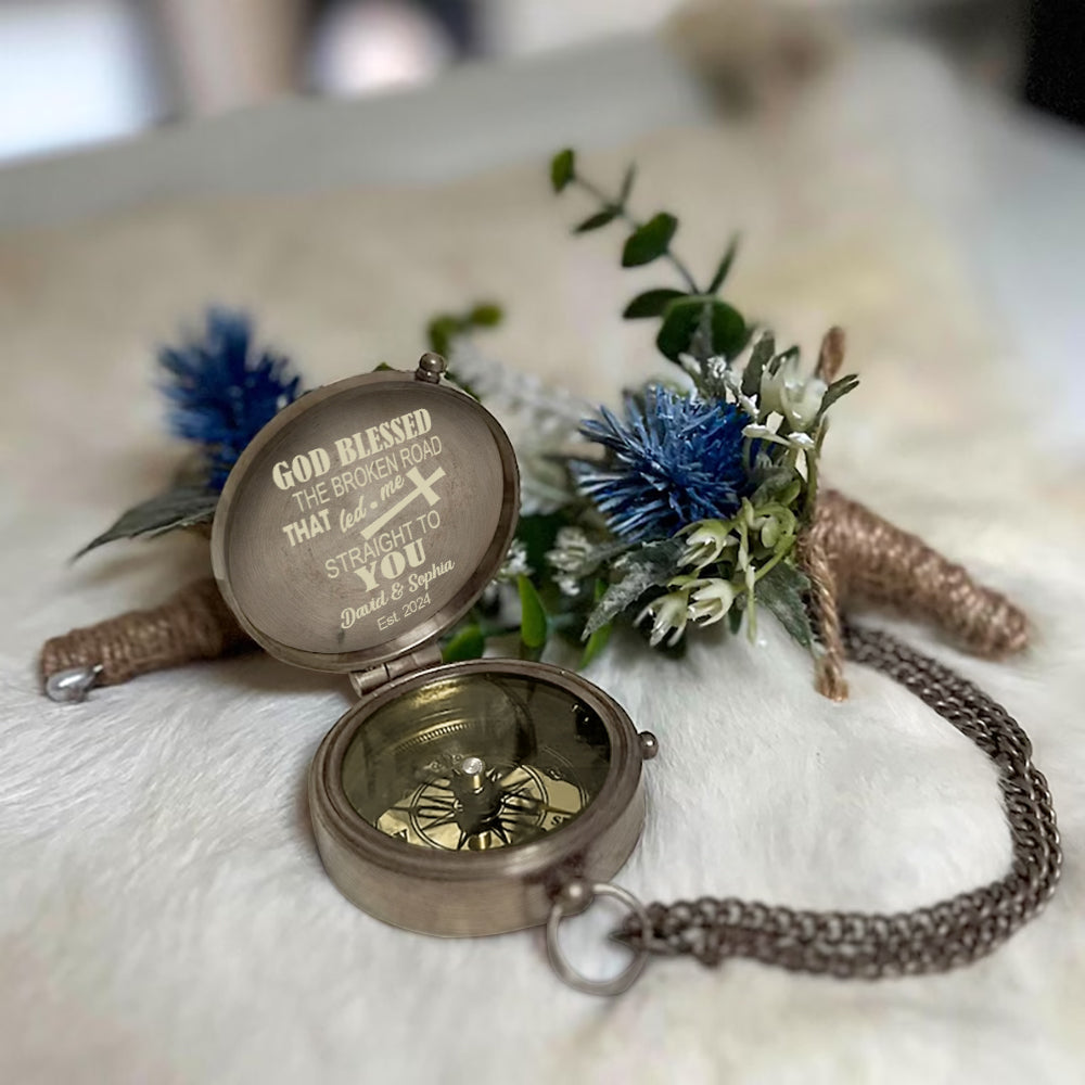 God Blessed The Broken Road - Personalized Couple Compass