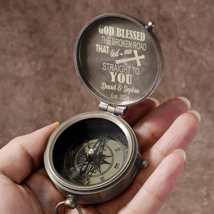 God Blessed The Broken Road - Personalized Couple Compass