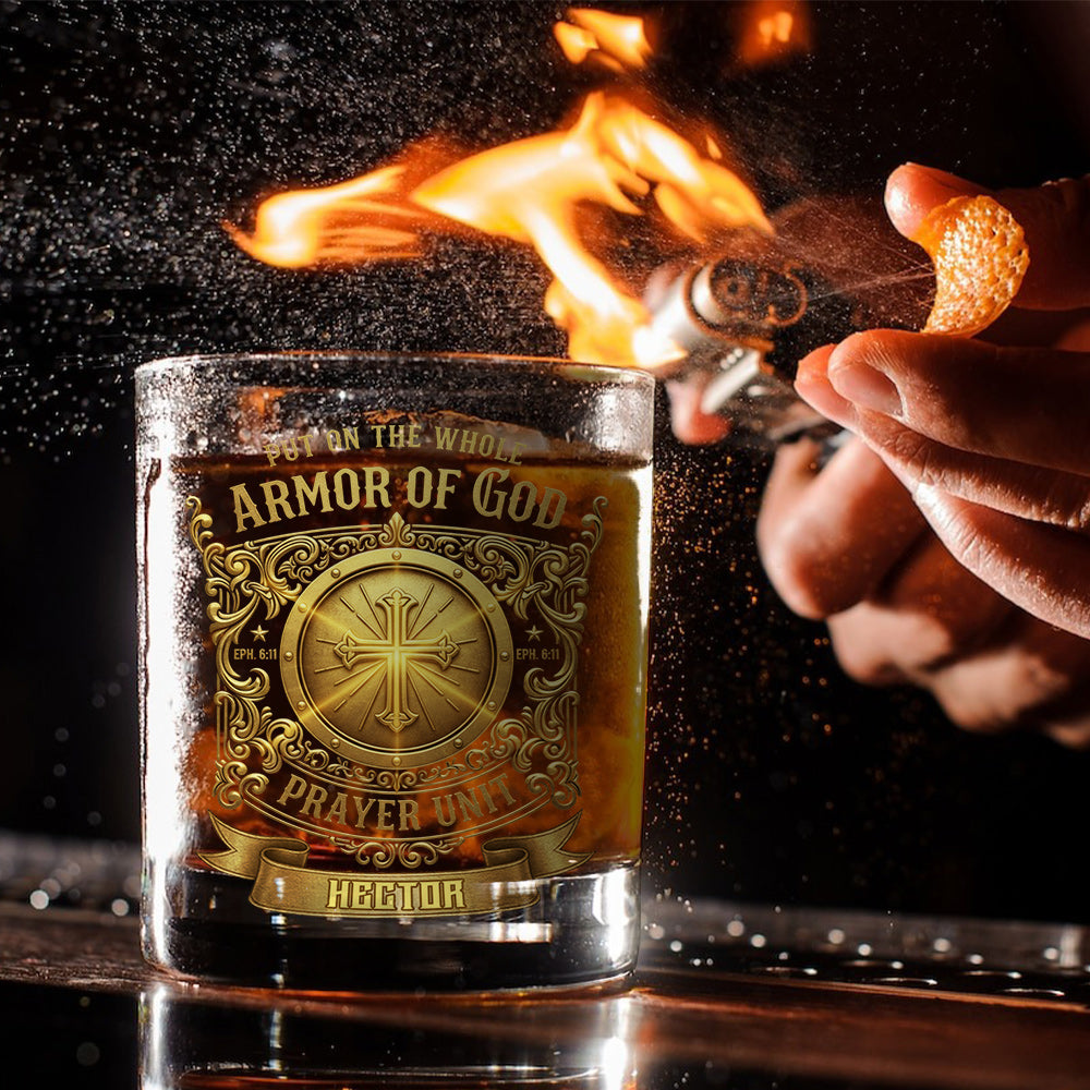 Put On The Whole Armor - Personalized Armor of God Prayer Unit Whiskey Glass - Personalized Christian Whiskey Glass