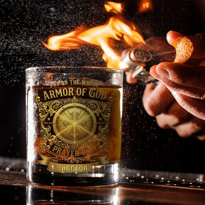 Put On The Whole Armor - Personalized Armor of God Prayer Unit Whiskey Glass - Personalized Christian Whiskey Glass