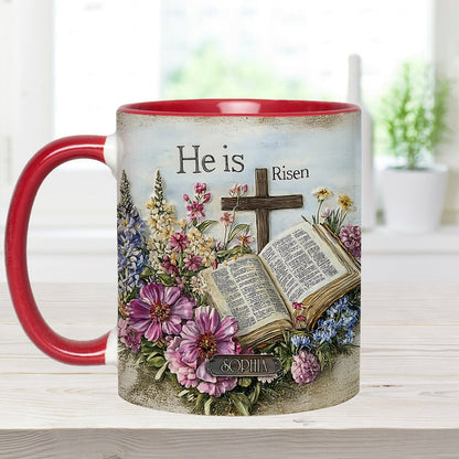 He Is Risen - Personalized Christian Accent Mug