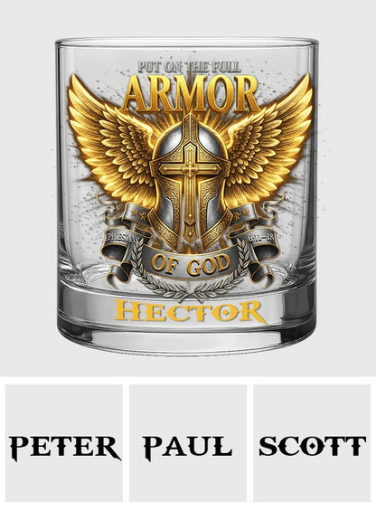 Put On The Full Armor of God Whiskey Glass - Personalized Christian Whiskey Glass