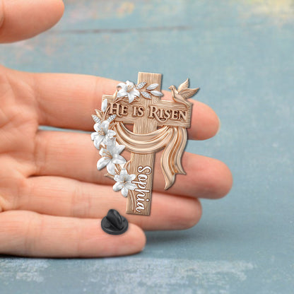 He Is Risen - Personalized Christian Pin