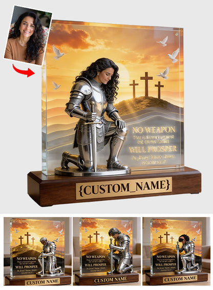 No Weapon That Is Formed Against Me Or My Family Will Prosper - Personalized Christian Custom Shaped Acrylic Plaque