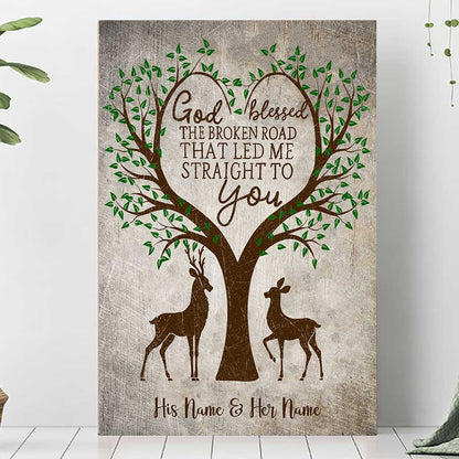 God Blessed The Broken Road - Personalized Couple Hunting Poster