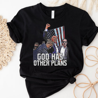 God Has Other Plan, United We Stand Shirt, Never Surrender Shirt, Fight For America T-shirt, 2024 Rally Shirt, Fight Fight Fight Shirt T-shirt & Hoodie